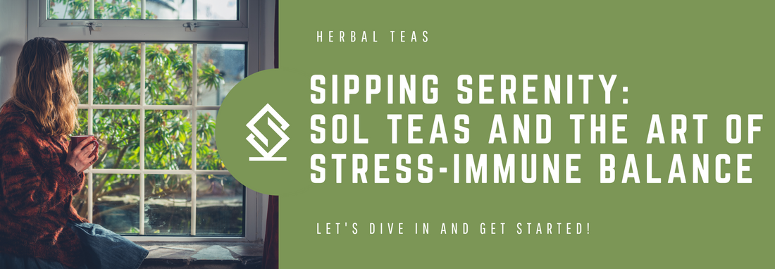 Herbal Teas for Stress Reduction and Immune Health