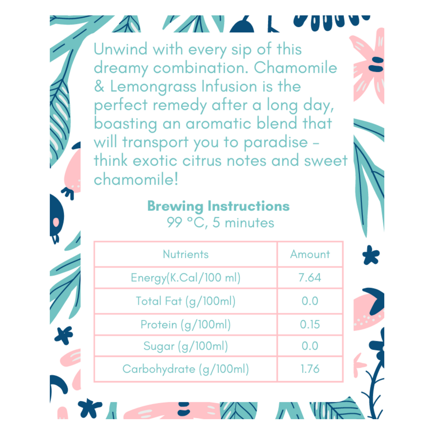 CHAMOMILE & LEMONGRASS TEA